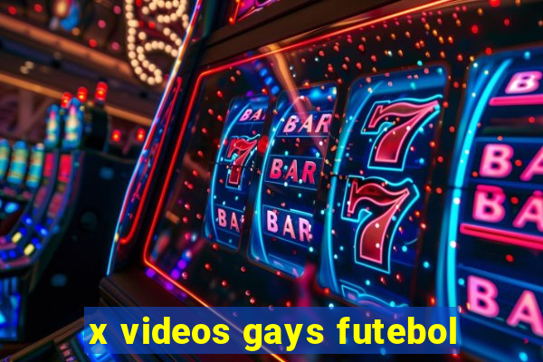 x videos gays futebol